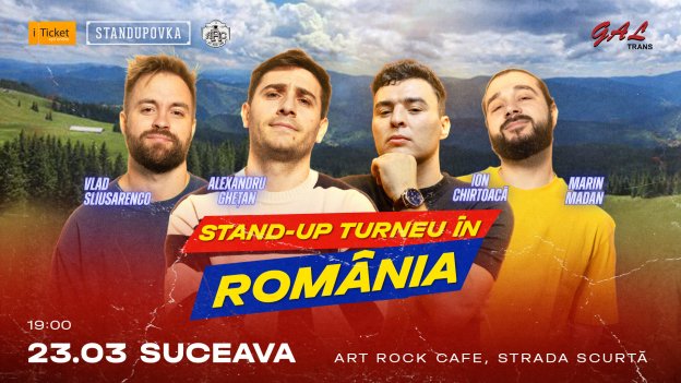 Stand Up Turneu în România - Suceava