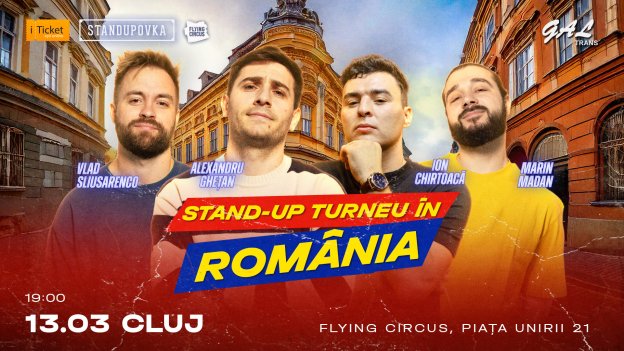 Stand Up Turneu în România - Cluj Napoca