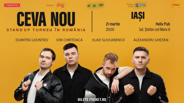 CEVA NOU Standup turneu în România - Iași